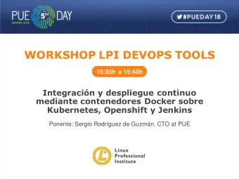 WORKSHOP LPI DEVOPS TOOLS  15:35h a 16:40h  Integracin y despliegue continuo  mediante