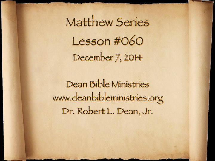 matthew series lesson 060