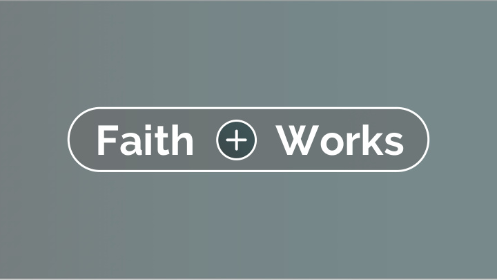 faith works faith shows up three types of culture how we