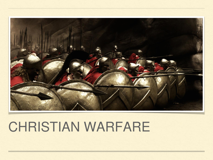 christian warfare outline