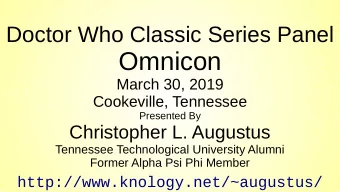 Omnicon  March 30, 2019  Cookeville, Tennessee  Presented By  Christopher L. Augustus  Tennessee