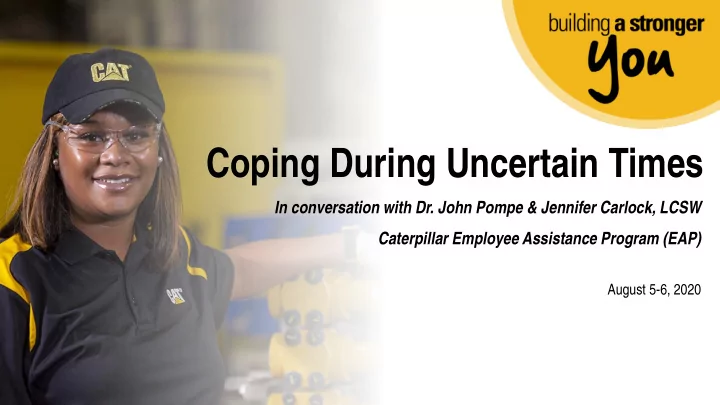 coping during uncertain times