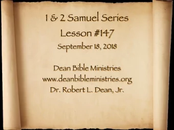 1 &amp; 2 Samuel Series  Lesson #147  September 18, 2018  Dean Bible Ministries