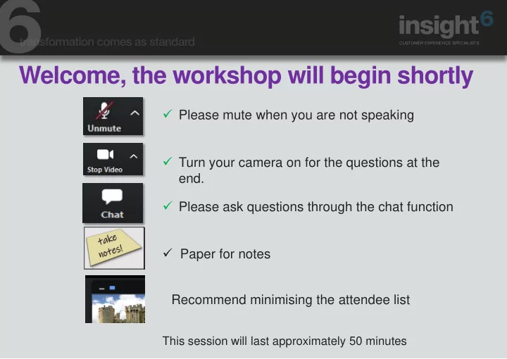 please mute when you are not speaking turn your camera on