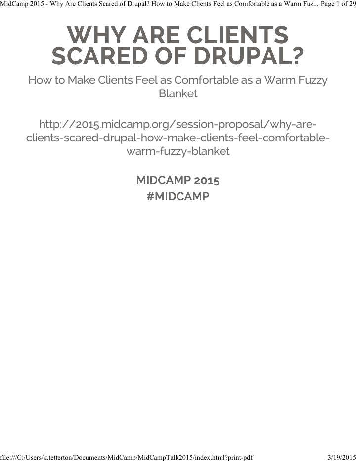 why are clients why are clients scared of drupal scared