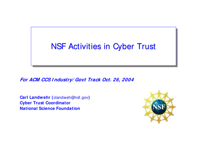 nsf activities in cyber trust nsf activities in cyber