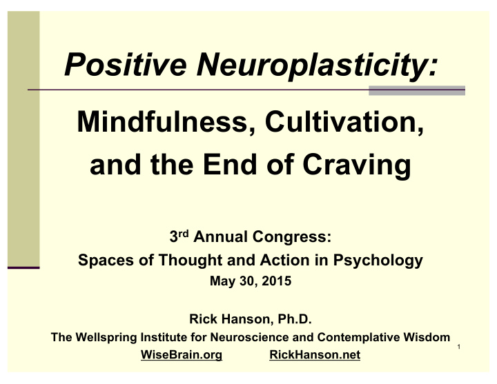 positive neuroplasticity