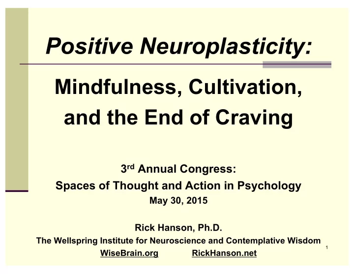 positive neuroplasticity