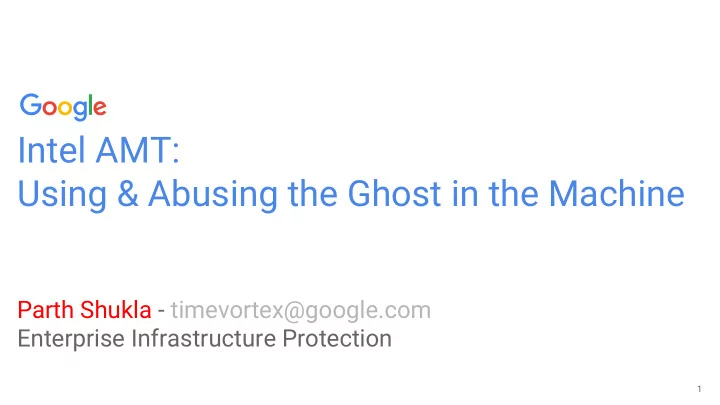 intel amt using abusing the ghost in the machine