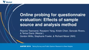 evaluation: Effects of sample  source and analysis method  Reanne Townsend, Rosalynn Yang, Kristin