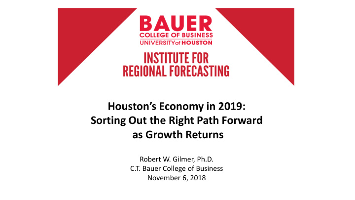 houston s economy in 2019 sorting out the right path