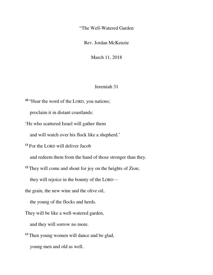 the well watered garden rev jordan mckenzie march 11 2018
