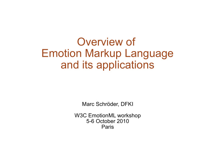 overview of emotion markup language and its applications