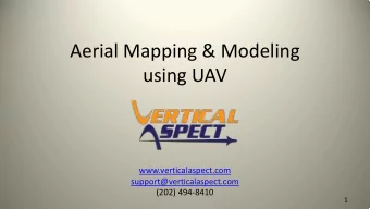 Aerial Mapping &amp; Modeling  using UAV  www.verticalaspect.com  support@verticalaspect.com  1