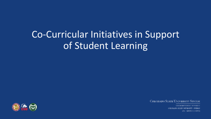 co curricular initiatives in support of student learning