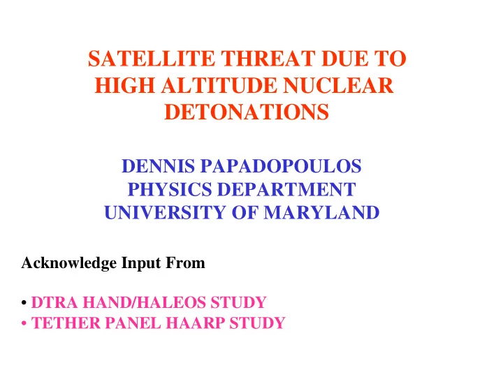 satellite threat due to high altitude nuclear detonations