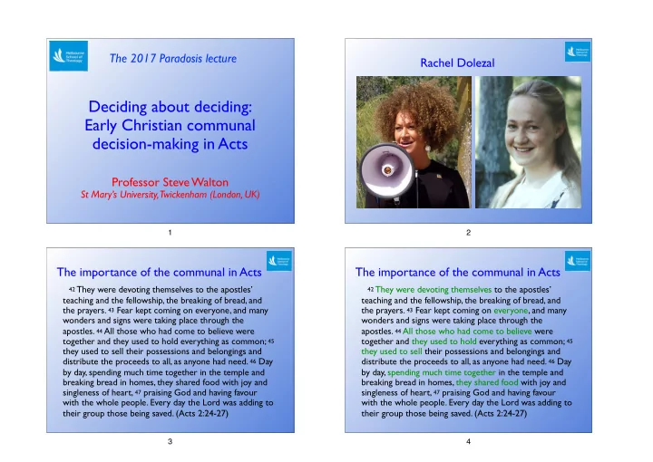 deciding about deciding early christian communal decision