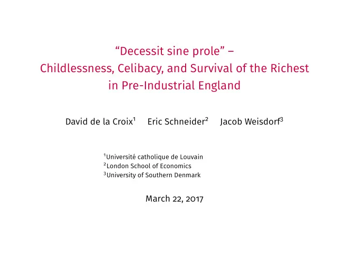decessit sine prole childlessness celibacy and survival