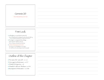 Genesis 20  THE PERSISTENCE OF SIN  First Look  At first glance, Gen 20 doesnt seem to fit  Gen