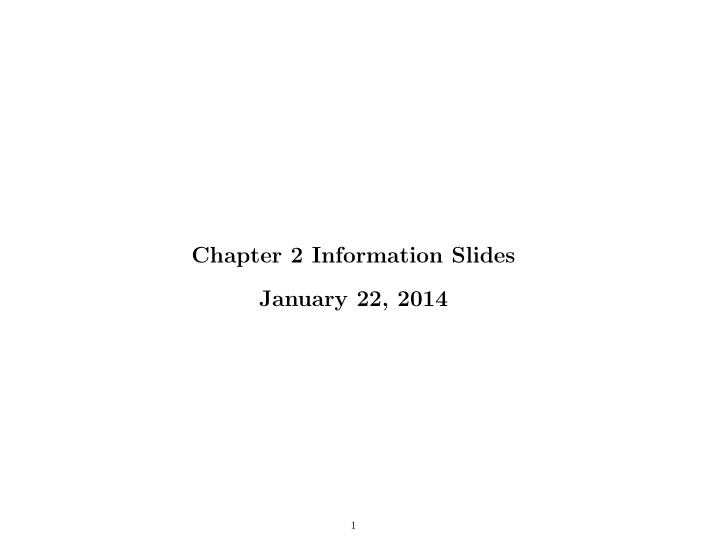 chapter 2 information slides january 22 2014