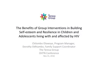 The Benefits of Group Interventions in Building  Selfesteem and Resilience in Children and