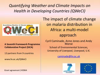 Quantifying Weather and Climate Impacts on Health in Developing Countries (QWeCI)  The impact of