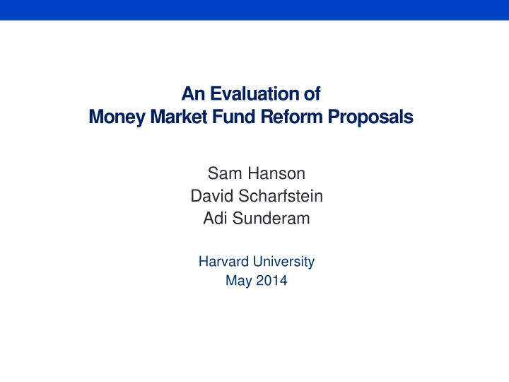 an evaluation of money market fund reform proposals