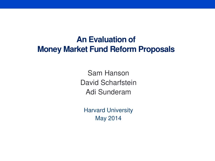 an evaluation of money market fund reform proposals