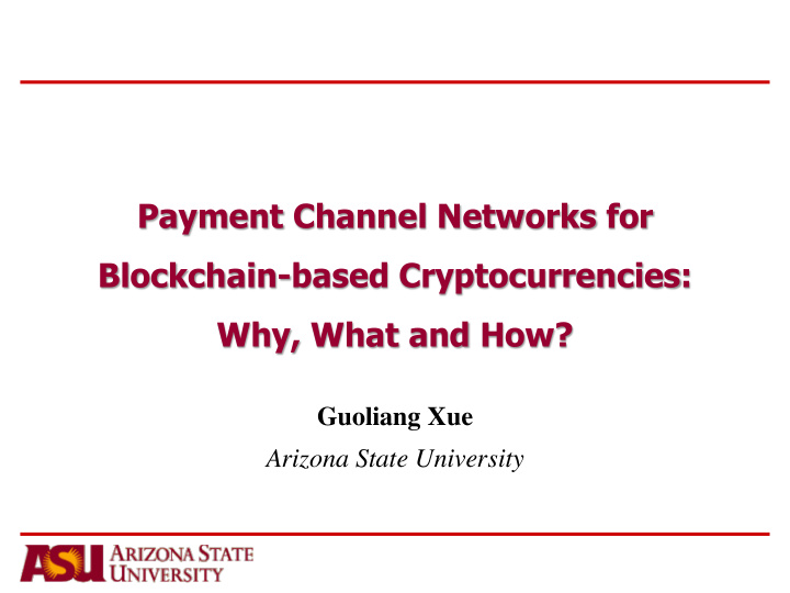 payment channel networks for blockchain based
