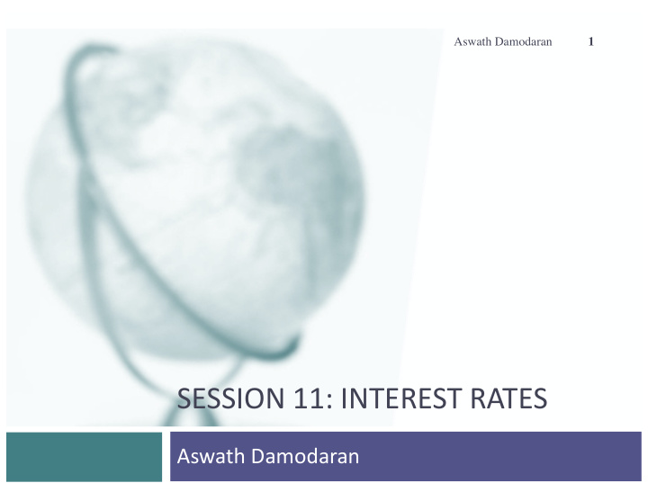 session 11 interest rates