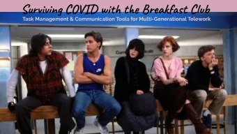 Surviving COVID with the Breakfast Club  Task Management &amp; Communication Tools for