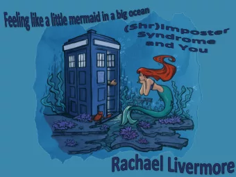 What  is  Imposter  Syndrome?    First  described  by  Dr.  Pauline