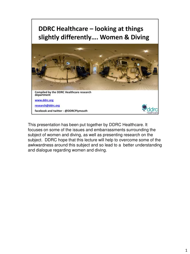 this presentation has been put together by ddrc