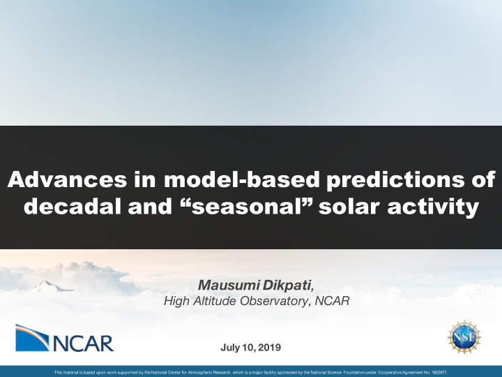 advances in model based predictions of decadal and