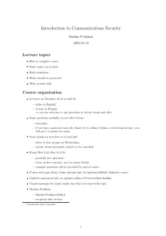 Introduction to Communications Security  Markus Peuhkuri  2005-01-18  Lecture topics  How to