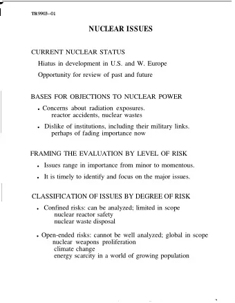 NUCLEAR ISSUES  CURRENT NUCLEAR STATUS  Hiatus in development in U.S. and W. Europe  Opportunity