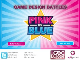 Kim Verbon  Peter Hofstede  @spilgames  Spil Games  @hofstede  Peter Hofstede  @digimini  Kim