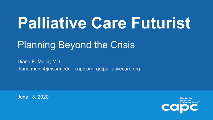 palliative care futurist