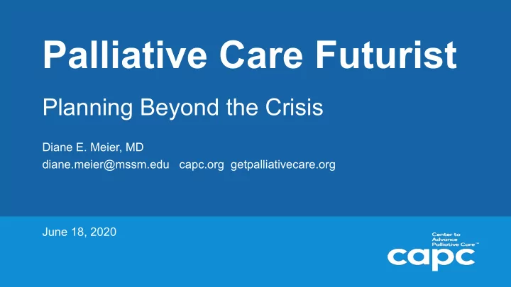 palliative care futurist