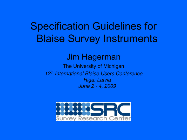 specification guidelines for blaise survey instruments