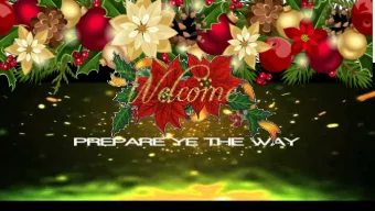 December 18, Christmas celebration  -- Carols and Childrens play    December 24, 2016