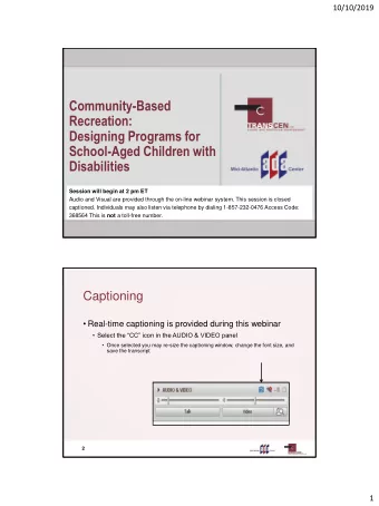 Community-Based  Recreation:  Designing Programs for  School-Aged Children with  Disabilities