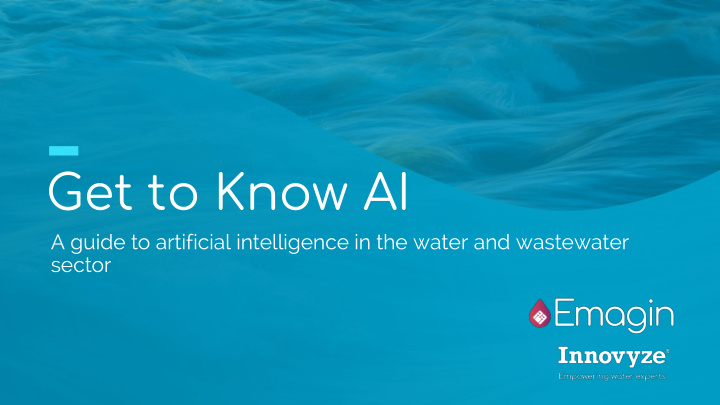 get to know ai