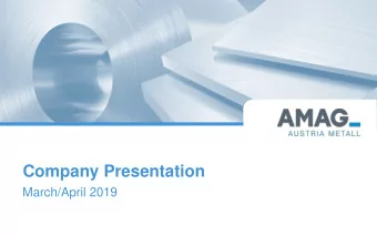 Company Presentation  March/April 2019  Disclaimer    The forecasts, budgets and forward-looking