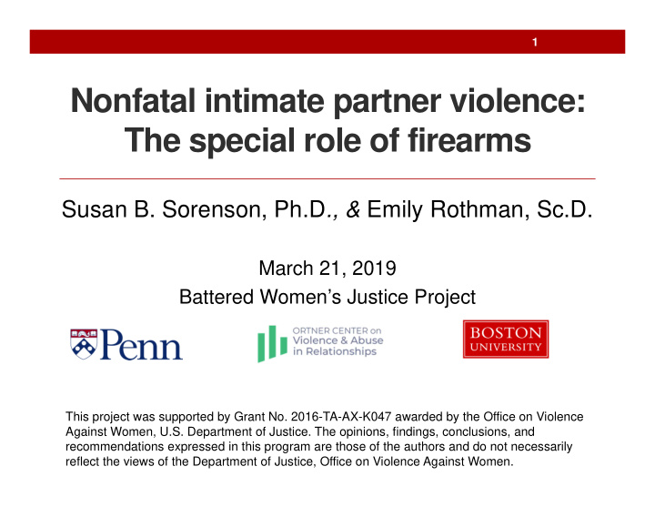 nonfatal intimate partner violence the special role of