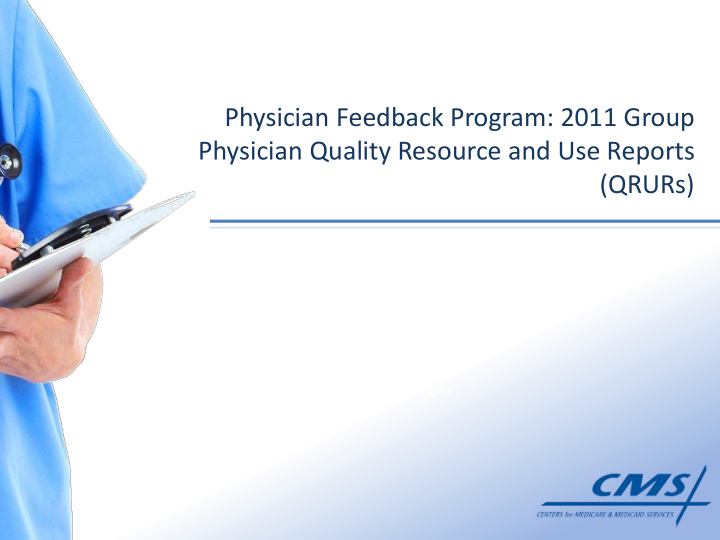 physician feedback program 2011 group physician quality