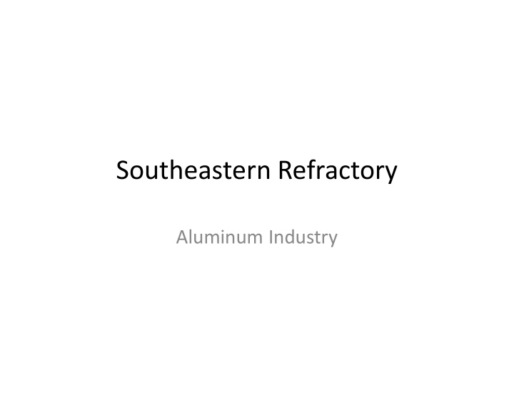 southeastern refractory