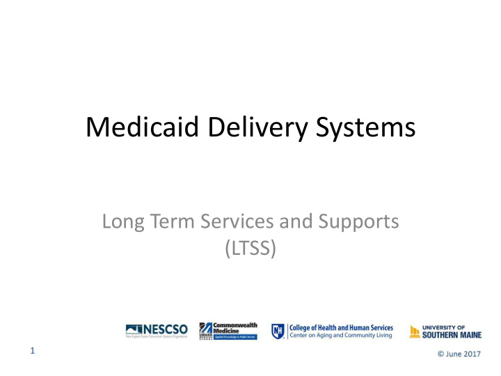 medicaid delivery systems