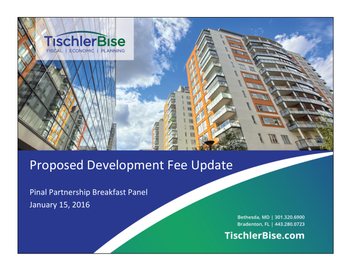 proposed development fee update