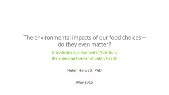 The environmental im  impacts of f our food choices   do th  they even matter?  Introducing